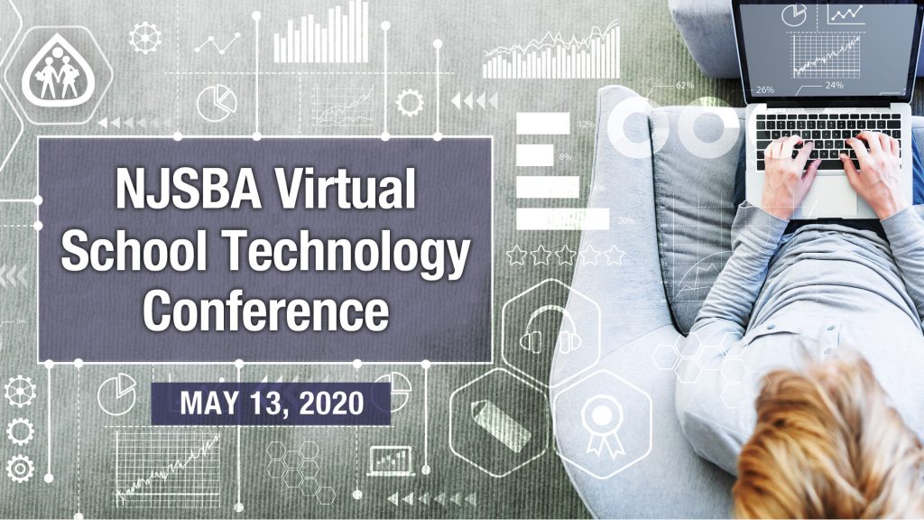 NJSBA Virtual Technology Conference New Jersey School Boards Association