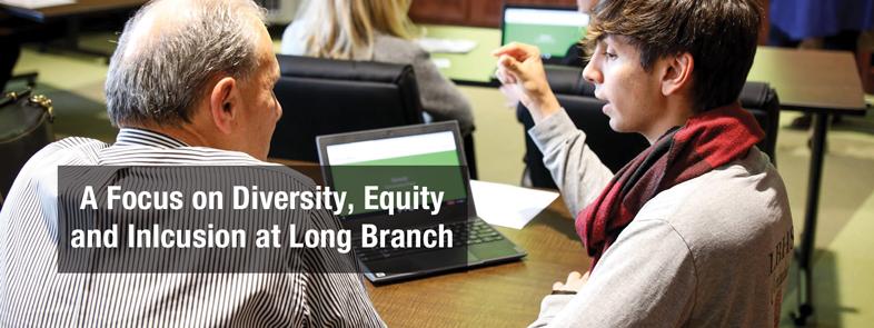 A Focus on Diversity, Equity and Inclusion at Long Branch