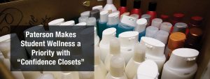 Students at Paterson Public Schools can get an array of hygiene products at Confidence Closets.