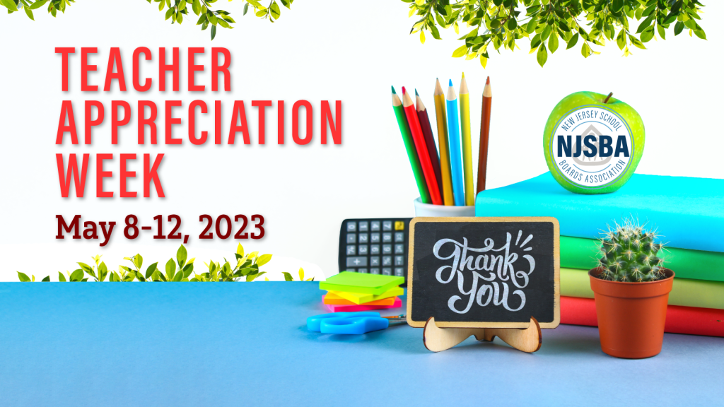 NJSBA Celebrates Educators During Teacher Appreciation Week New